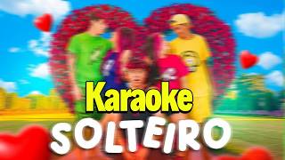 Robson Abreu - Solteiro KARAOKE