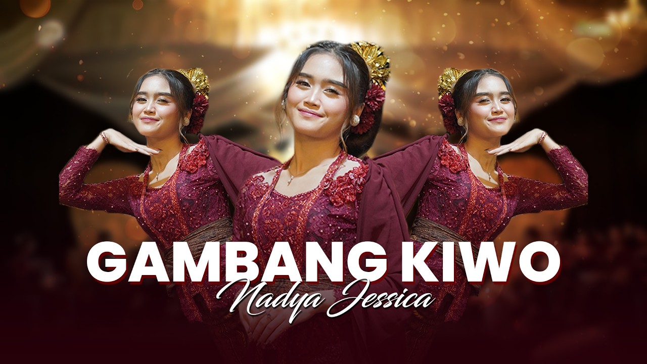 GAMBANG KIWO - NADYA JESSIKA || CAMPURWANGI KUWUNG WETAN