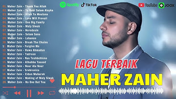 Kumpulan Lagu Sholawat 🌜 Maher Zain Full Album 2025 🌼 أغاني ماهر زين التي يجب عليك الاستماع إليها