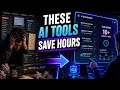 5 AI Tools That Save Me 10 Hours Every Week