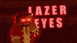 Lazer Eyes