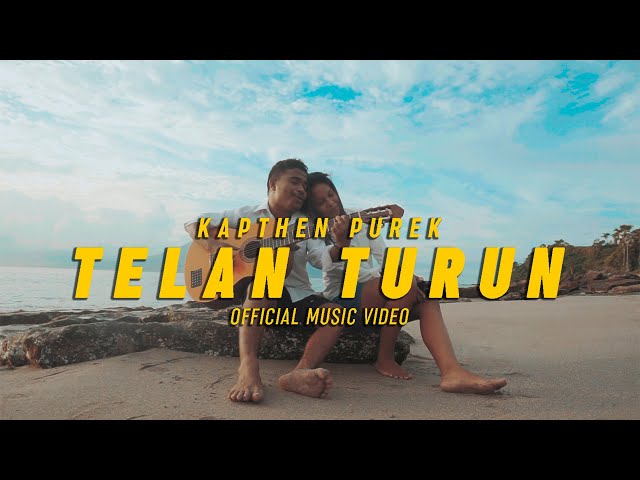 KapthenpureK - Telan Turun (Official Music Video) class=