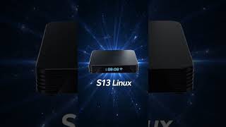 NEW S13 Linux TV Box | RK3528, 4GB+32GB & 8K Decoding