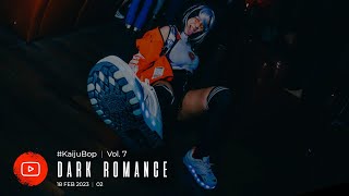 Kaijubop Vol. 7 Dark Romance 02