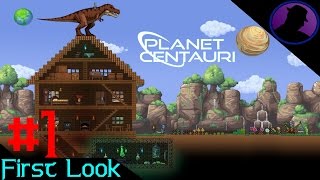 First Look - Planet Centauri - Ep. 1 - Chicken Chaser!