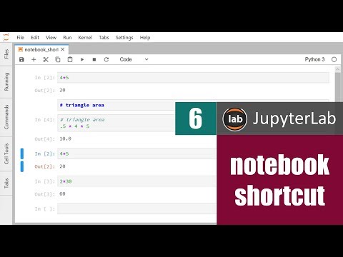 สอน JupyterLab: การใช้คีย์ลัดในการทำงานกับ notebook