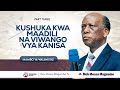 Mch Moses Magembe KUSHUKA KWA MAADILI NA VIWANGO VYA KANISA PART THREE