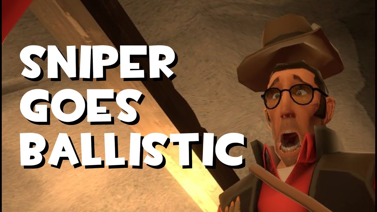 Sniper Goes Ballistic [TF2/GMod]