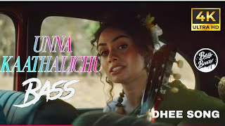UNNA KAATHALICHE 💗 - VARI VARI SONG BASS BOOSTED 4K 60FPS 🎧