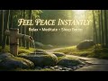Soft River Sounds with Piano Music ?? Relaxing Sleep Music  Focus