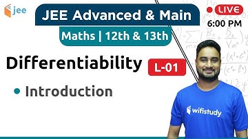 Introduction - Differentiability (L-01) | Maths by Dangi Sir | JEE Advanced/Main