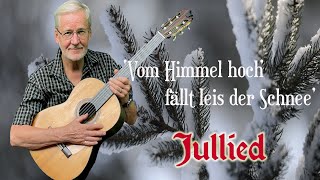 Vom Himmel hoch fällt leis der Schnee