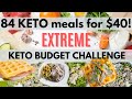 84 KETO MEALS FOR $40 | Extreme Keto Budget Grocery Haul & Cheap Keto Meals