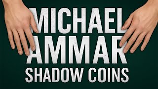 Thumbnail for Unlimited Sneak Peek ft Shadow Coins by Michael Ammar