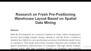 Research on Fresh Pre Positioning Warehouse Layout Based on Spatial Data Mining