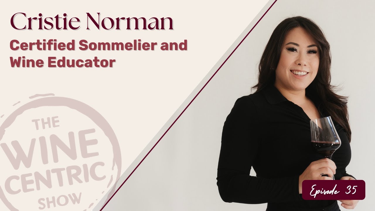 Wynn Las Vegas Somm Cristie Norman: The Question No One Had Ever Asked Her