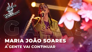 Maria João Soares - "A Gente Vai Continuar" | Gala | The Voice Portugal 2023