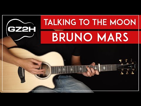 Talking To The Moon Guitar Tutorial Bruno Mars Guitar Lesson |Easy Chords|