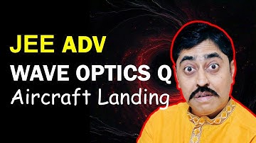 PROBLEM FOR JEE ADVANCED ON WAVE OPTICS | INTERFERENCE OF WAVES #sbt #iit #jeeadvanced