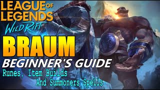 Lol Mobile Wild Rift Braum Beginners Guide Runes, Item Builds And Summoner Spells