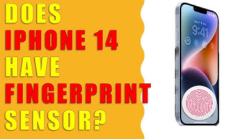 Does iPhone 14 have fingerprint sensor?
