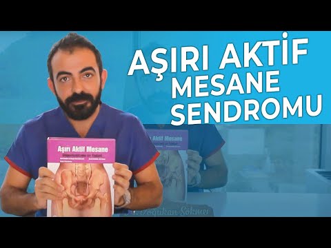 Aşırı Aktif Mesane Sendromu Nedir ? Aktif Mesane Tedavisi Nedir ?