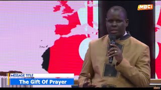 The Gift Of Prayer Apostle John Kimani William