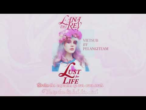 Перевод lana del rey lust for life. Смотреть фото Перевод lana del rey lust for life. Смотреть картинку Перевод lana del rey lust for life. Картинка про Перевод lana del rey lust for life. Фото Перевод lana del rey lust for life