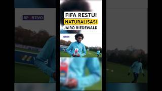 FIFA RESTUI NATURALISASI JAIRO RIEDEWALD UNTUK TIMNAS🔥🔥