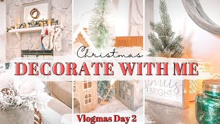 CHRISTMAS DECORATE WITH ME \/\/ Vlogmas Day 2 \/\/ Decorating my home for Christmas! #christmasdecor