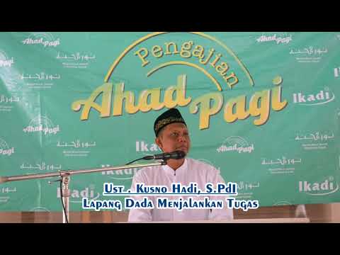 Lapang Dada dalam Menjalankan Tugas (Video)