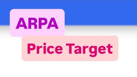 VOLGENDE ZET ARPA COIN | ARPA CRYPTO PRIJSVOORSPELLING | ARPA COIN PRIJSDOEL