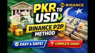 lec.15 Binance P2P Se Dollar Buy Karne Ka Asaan Tarika