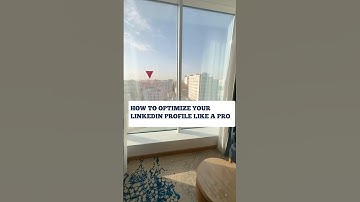 How to Optimize Your LinkedIn Profile Like a Pro