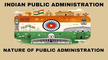 The Nature of Public Administration || AnswerBox