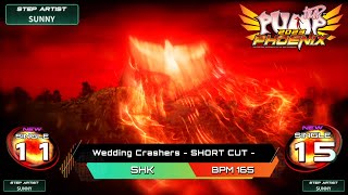 [PUMP IT UP PHOENIX] Wedding Crashers(웨딩 크래셔) - SHORT CUT - S11 \u0026 S15 (Phoenix Modified ver.)