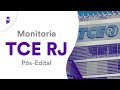 Monitoria TCE RJ - Pós Edital: Tira-dúvidas Trilha Estratégica (I)