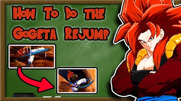 DBFZ - How To Do Gogeta SSJ4 Rejumps