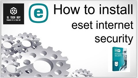 How to install eset internet security