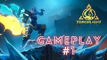 Torchlight: Infinite; First look | Gameplay P1