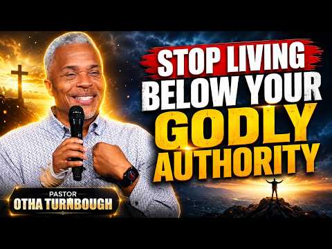 YOU HAVE CHRIST’S POWER — Stop Doubting Who God Made You | Pastor Otha Turnbough