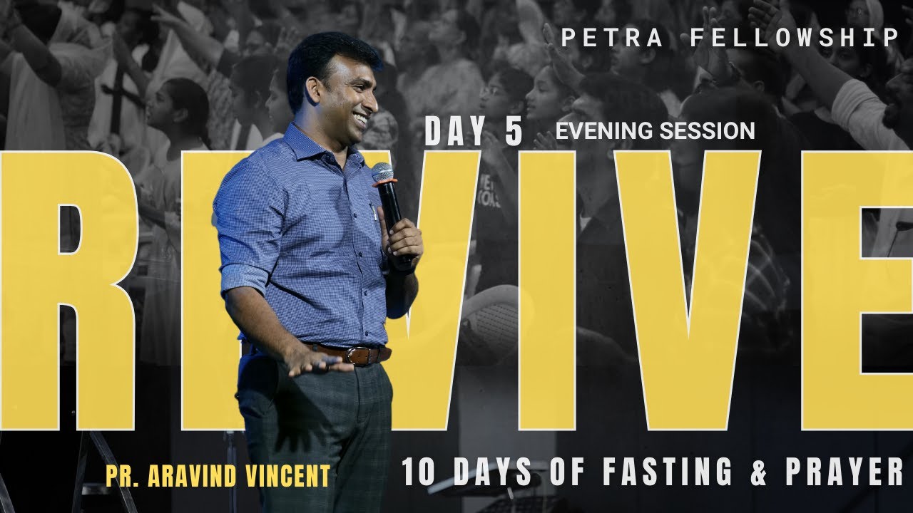 REVIVE | Day 5 | Evening Session | 06:30 PM | Pastor Aravind Vincent