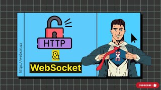 Що таке HTTP та Web-Socket?