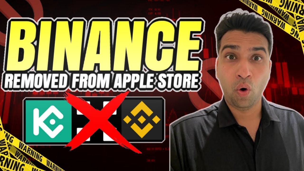 BINANCE APP REMOVED FROM APPLE STORE II BINANCE BANNED II KUCOIN II binance-app-removed-from-apple-store-ii-binance-banned-ii-kucoin-ii