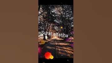 Surat alfatiha سورة الفاتحة
