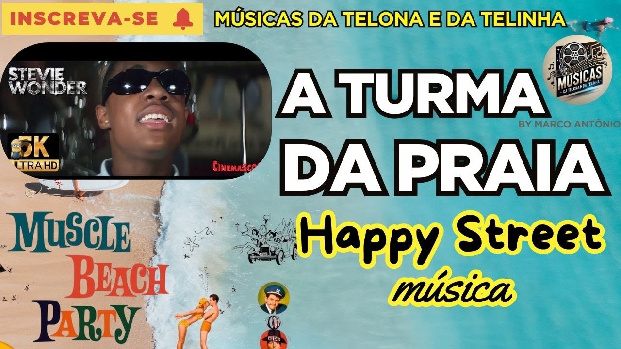 MUSCLE BEACH PARTY – (MÚSICA Happy Street) – LEGENDADO