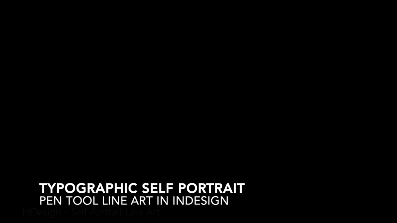 Line Art Direction Indesign InDesign - Self Portrait Line Art - YouTube