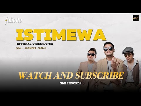 Juliette - Istimewa | OST Samudera Cinta (Lirik) Lagu Pop Indonesia Romantis Bikin Baper