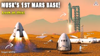 A deep look at Elon Musk's first Mars base!!!