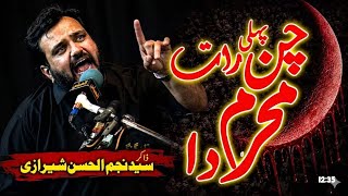 Chan Pehli Raat Muharram Da _ Zakir Syed Najam ul Hassan Sherazi _muharram2026